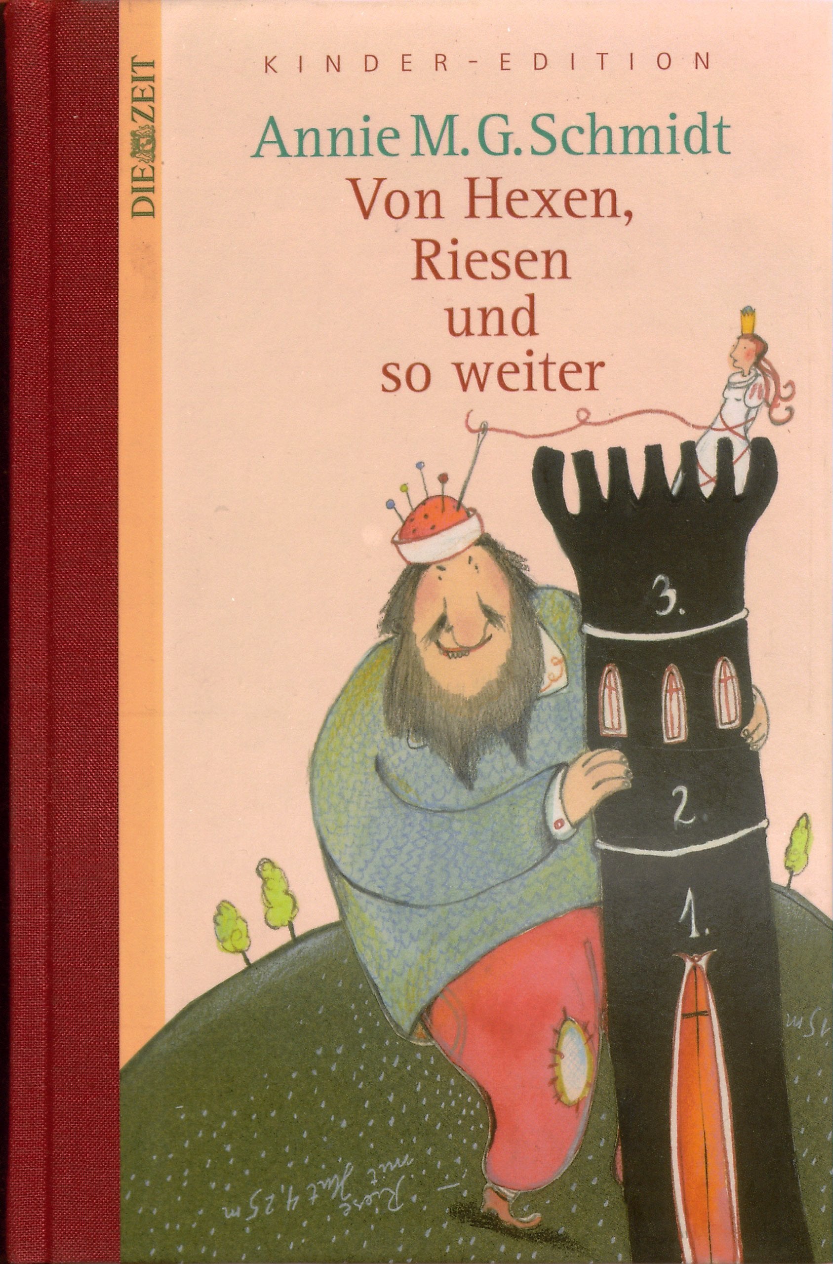 Von Hexen, Riesen und so weiter. DIE ZEIT Kinder-Edition. Band 5 Books