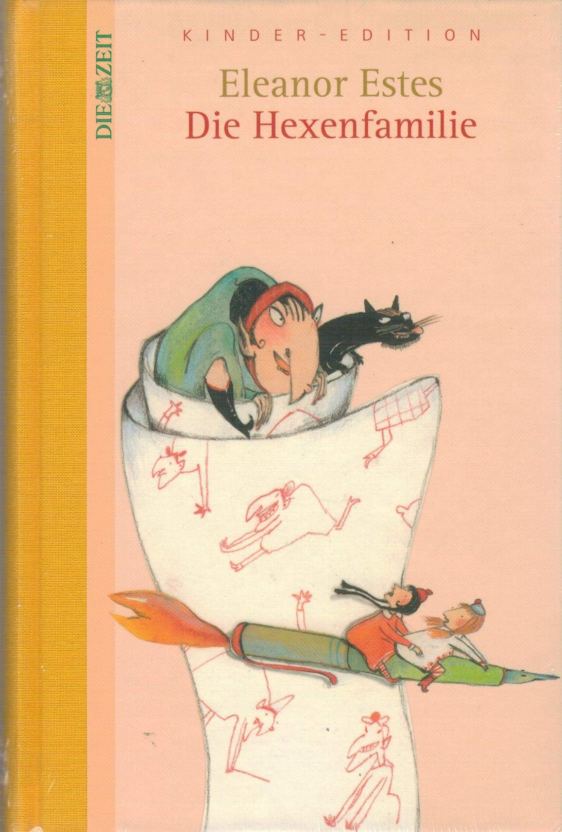 Die Hexenfamilie. DIE ZEIT Kinder-Edition. Band 8 Books
