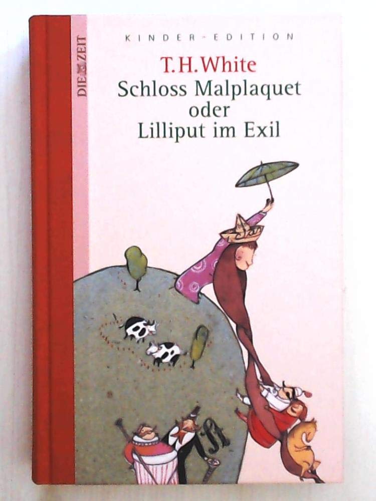 Product Image: Schloss Malplaquet oder Lilliput im Exil. DIE ZEIT Kinder-Edition. Band 13