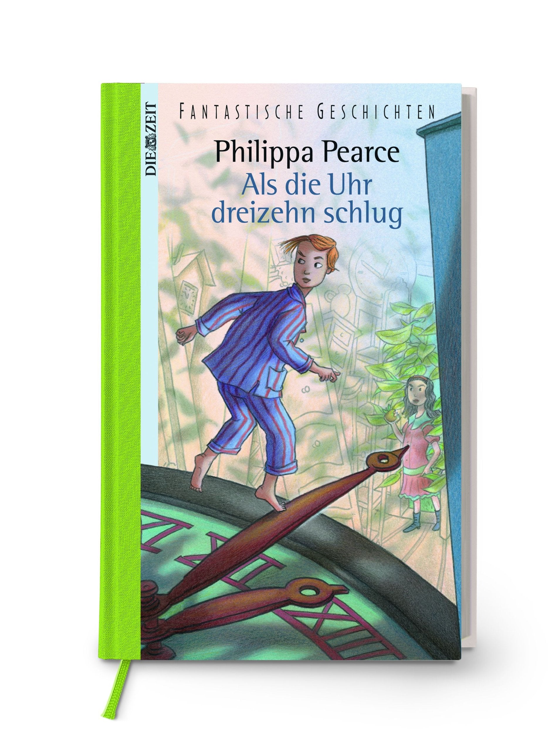 Als die Uhr dreizehn schlug: Ausgezeichnet mit der Carnegie Medal 1958 Fantasy & Sci-Fi
