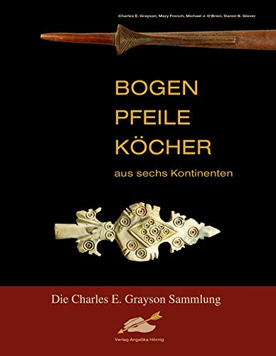 Product Image: Bogen, Pfeile, Köcher aus sechs Kontinenten