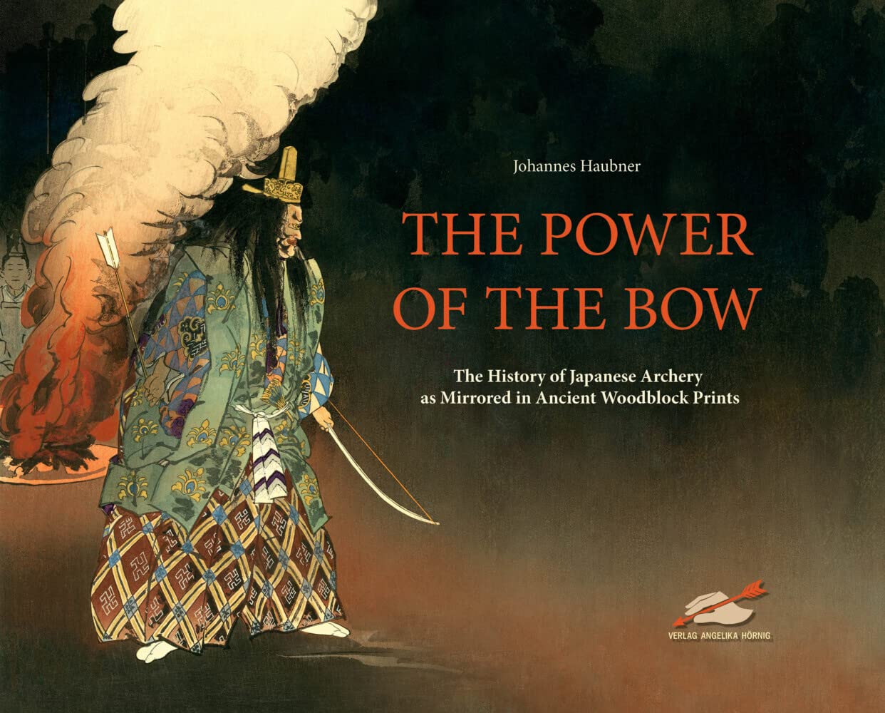 The Power of the Bow: The History of Japanese Archery as Mirrored in Ancient Woodblock Prints Film, Art & Culture