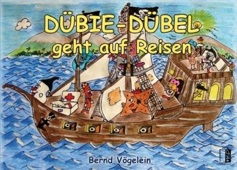 Dübie-Dübel geht auf Reisen Novels & Short Stories