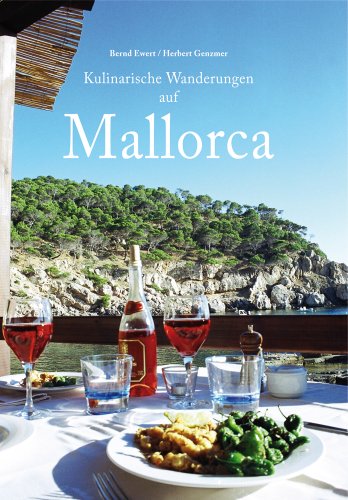 Kulinarische Wanderungen auf Mallorca Travel