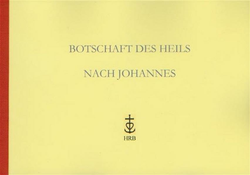 Botschaft des Heils nach Johannes Religion & Esotericism