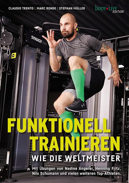 Funktionell trainieren wie die Weltmeister Leisure & Fun