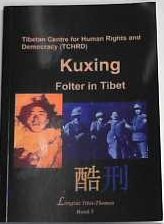 Kuxing: Folter in Tibet Law