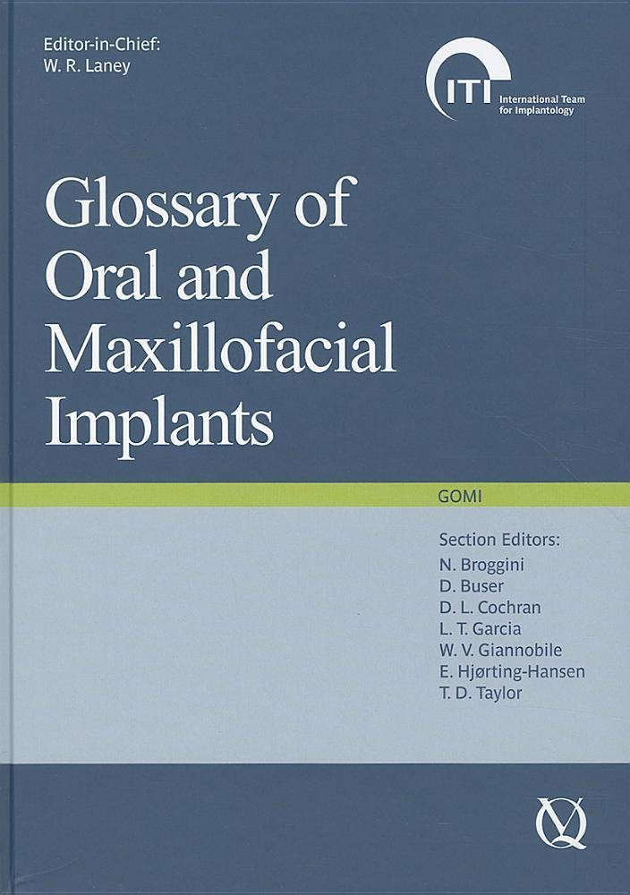 Glossary of Oral and Maxillofacial Implants: GOMI Medicine
