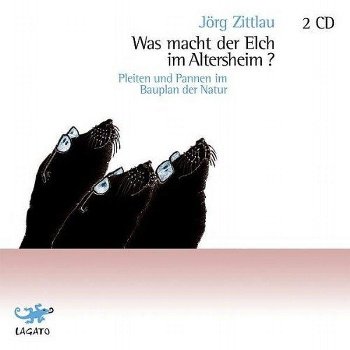 Was macht der Elch im Altersheim? Pleiten und Pannen im Bauplan der Natur Natural Sciences