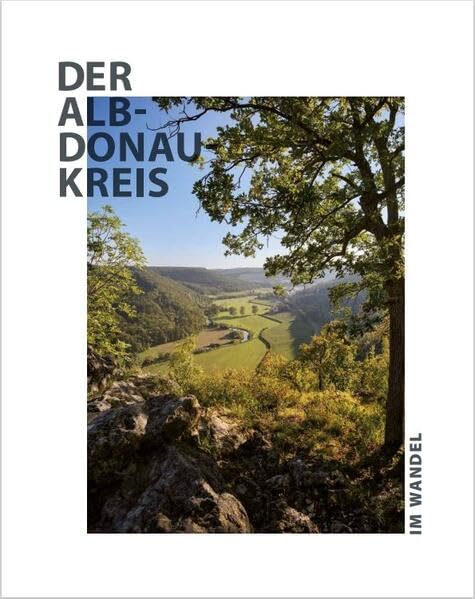 Der Alb-Donau-Kreis im Wandel Leisure, Home & Garden