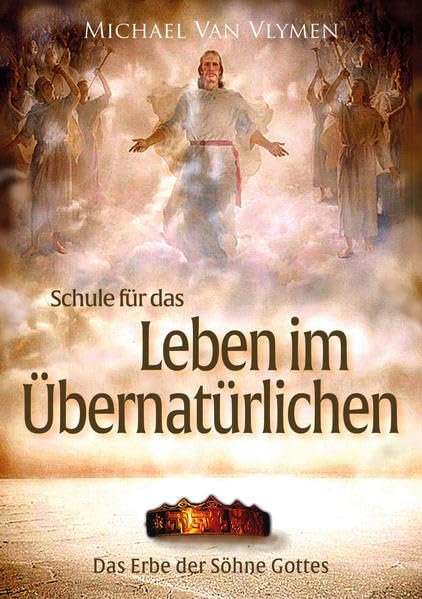 Schule für das Leben im Übernatürlichen - Van Vlymen, Michael book