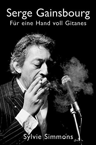 Serge Gainsbourg: Für eine Hand voll Gitanes Pop culture