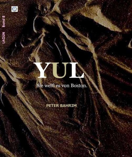 YUL: Sie weiß es von Boston. (Lagun) Action & Adventure