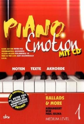 Piano Emotion, m. Audio-CD.Bd.1: Ballads & more. Noten, Texte, Akkorde. Medium level Sheet Music