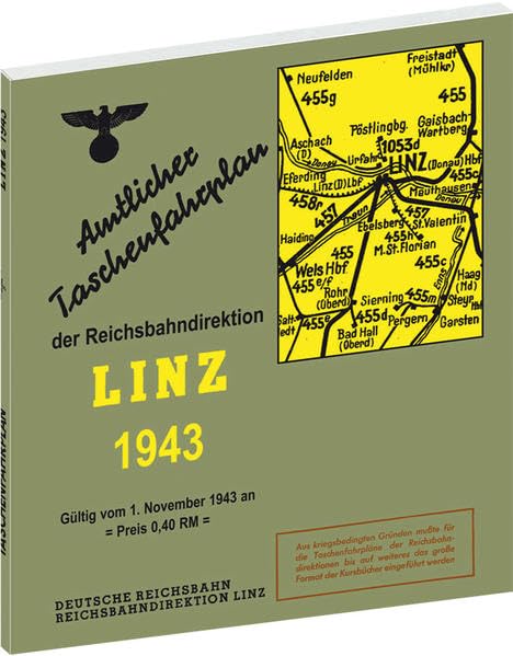 Amtlicher Taschenfahrplan der Reichsbahndirektion Linz 1943 Leisure, Home & Garden