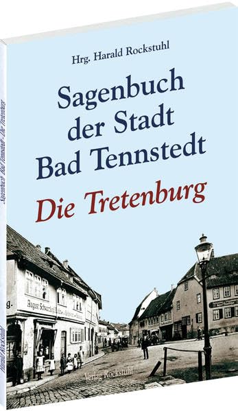 Sagenbuch der Stadt Bad Tennstedt Social Sciences