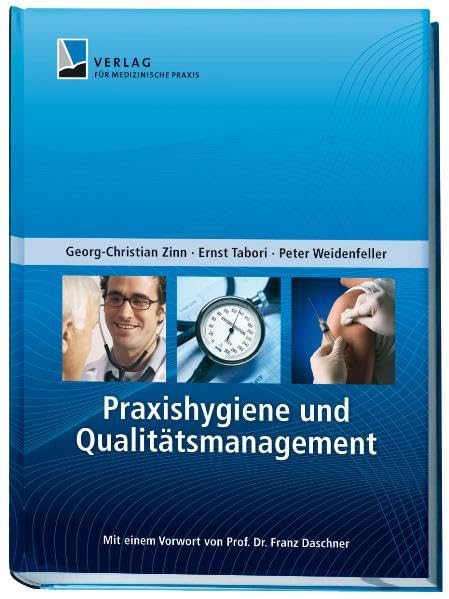 Praxishygiene und Qualitätsmanagement Medicine