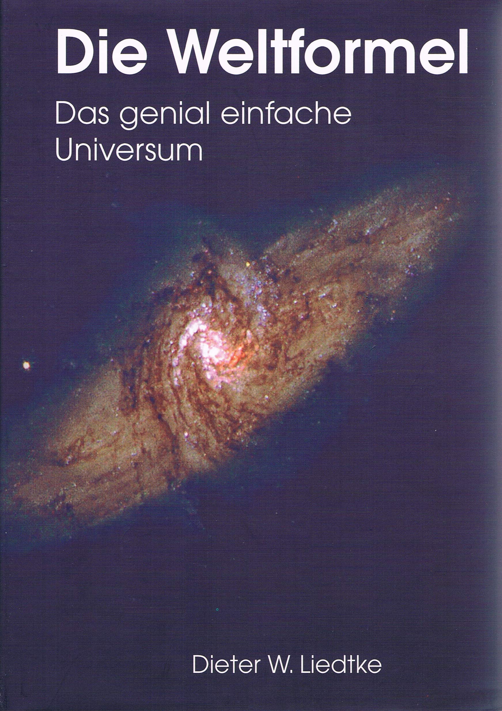 Die Weltformel: Das genial einfache Universum Philosophy