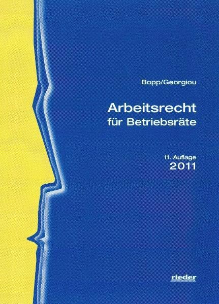 Arbeitsrecht für Betriebsräte Law