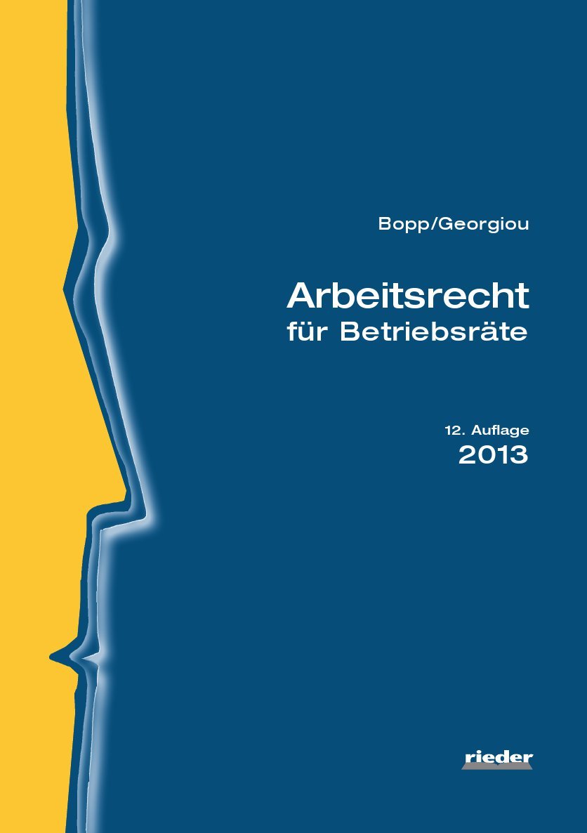 Arbeitsrecht für Betriebsräte Law