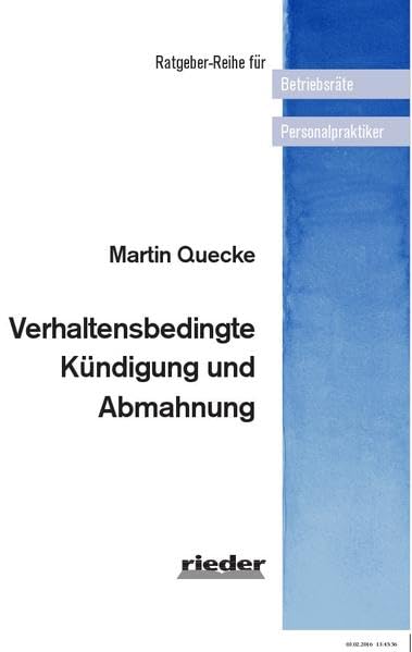 Verhaltensbedingte Kündigung und Abmahnung Law