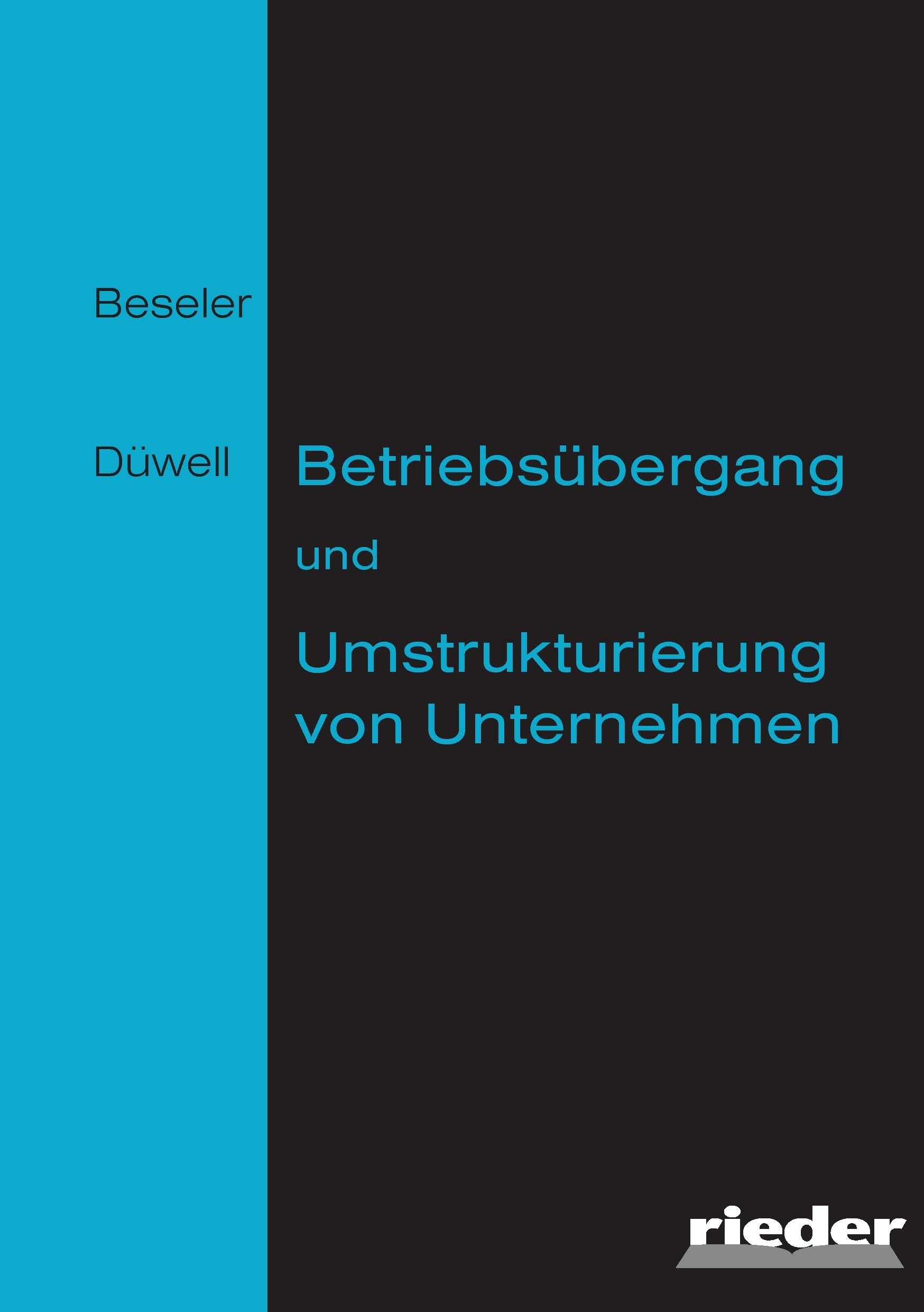 Betriebsübergang und Umstrukturierung von Unternehmen Law
