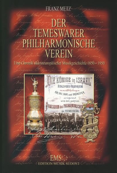 Der Temeswarer Philharmonische Verein. Eine Chronik südosteuropäischer Musikgeschichte 1850-1950 Pop culture