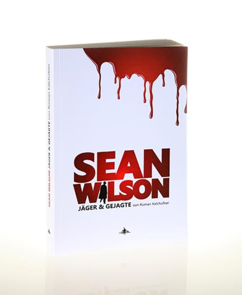 Sean Wilson: Jäger und Gejagte Contemporary literature