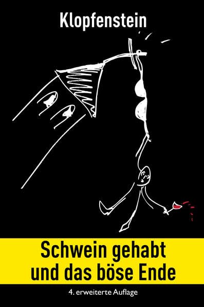Schwein gehabt (Die Lunte / Die schräge Reihe im Spiegelberg Verlag) Contemporary literature