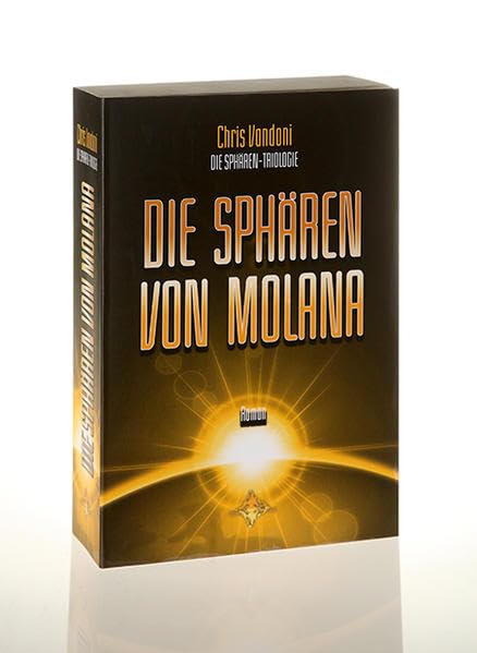 Die Sphären von Molana: Episode 2 (Die Sphären Trilogie) Fiction