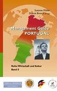 Management Guide Portugal. Reihe Wirtschaft und Kultur Band 5 Law