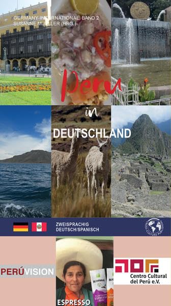 Peru in Deutschland: Germany International Bd 1. CCP Handbuch General education