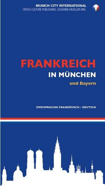 Frankreich in München und Bayern General education