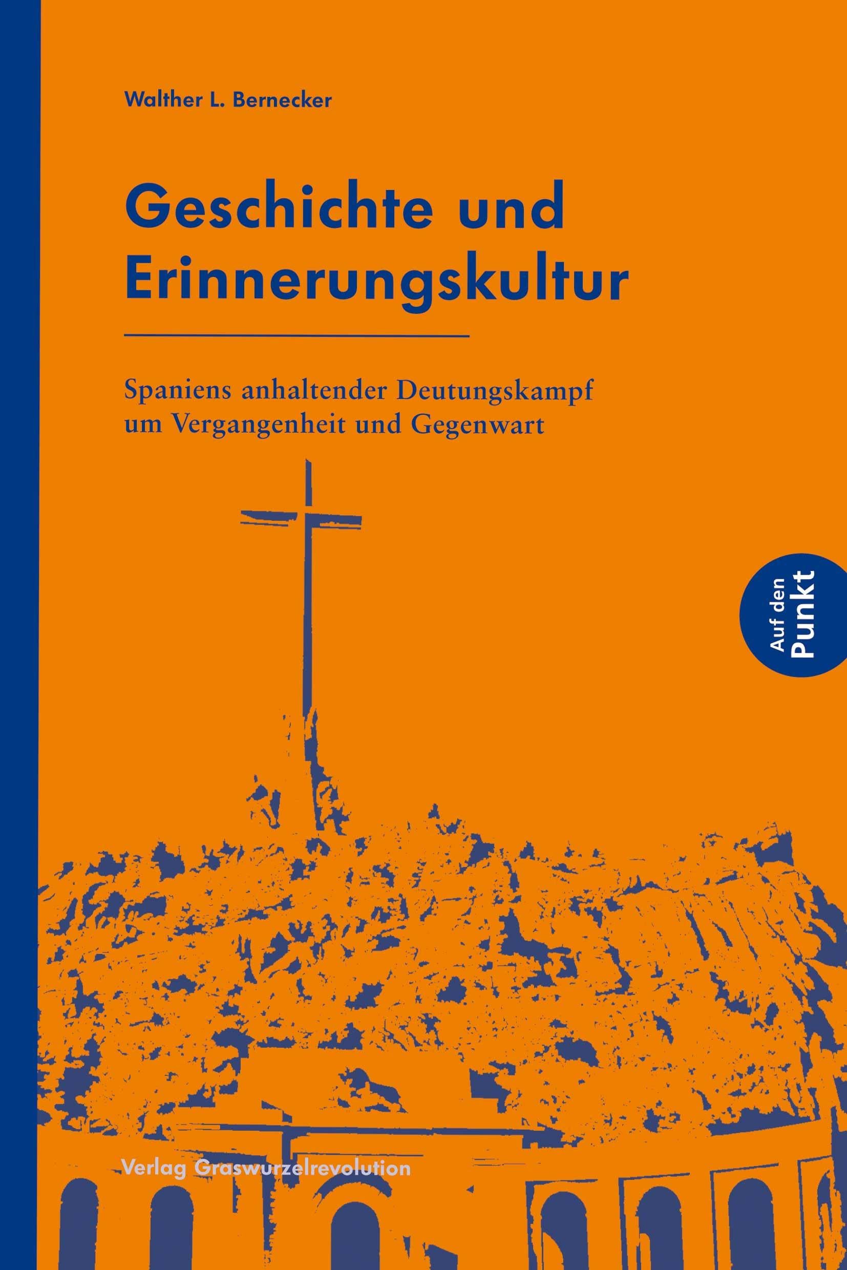 Geschichte und Erinnerungskultur book
