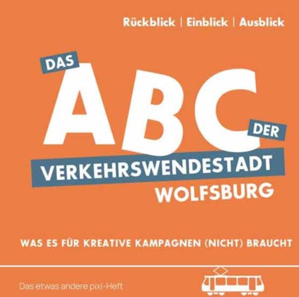 Das ABC der Verkehrswendestadt Wolfsburg Books