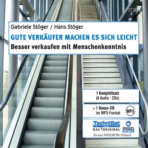 Gute Verkäufer machen es sich leicht: Besser verkaufen mit Menschenkenntnis Business, Finance & Career