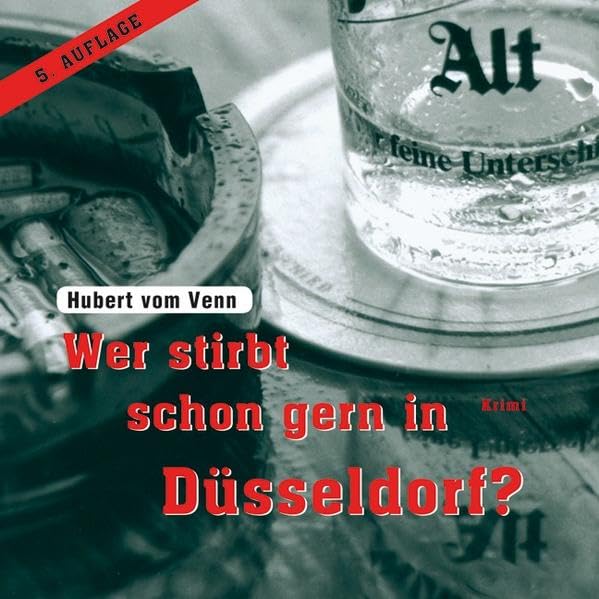 Wer stirbt schon gern in Düsseldorf? Contemporary literature