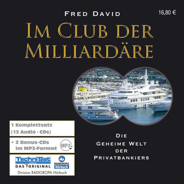 Im Club der Milliardäre: Die geheime Welt der Privatbankiers cd