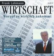 Wirtschaft. 7 CDs: Worauf es wirklich ankommt cd