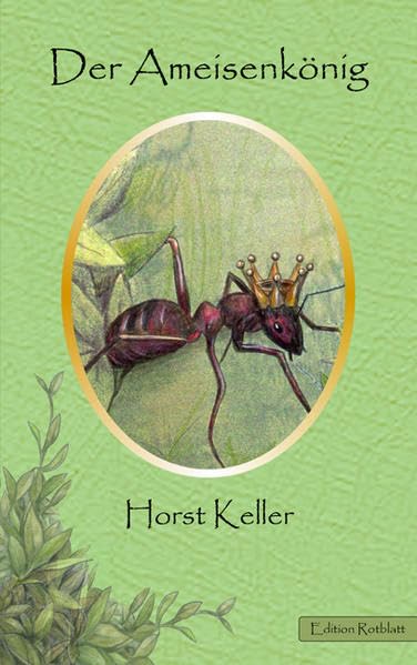 Der Ameisenkönig Fiction books for children
