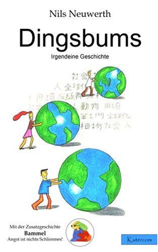 Dingsbums: Irgend eine Geschichte Novels & Short Stories for children