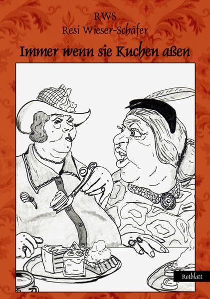 Immer wenn sie Kuchen aßen Classics