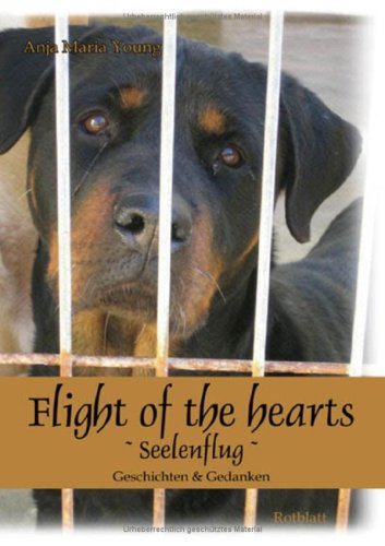 Flight of the hearts: Seelenflug Historical Fiction