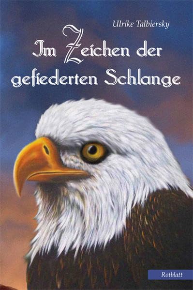 Im Zeichen der gefiederten Schlange Fantasy & Sci-Fi