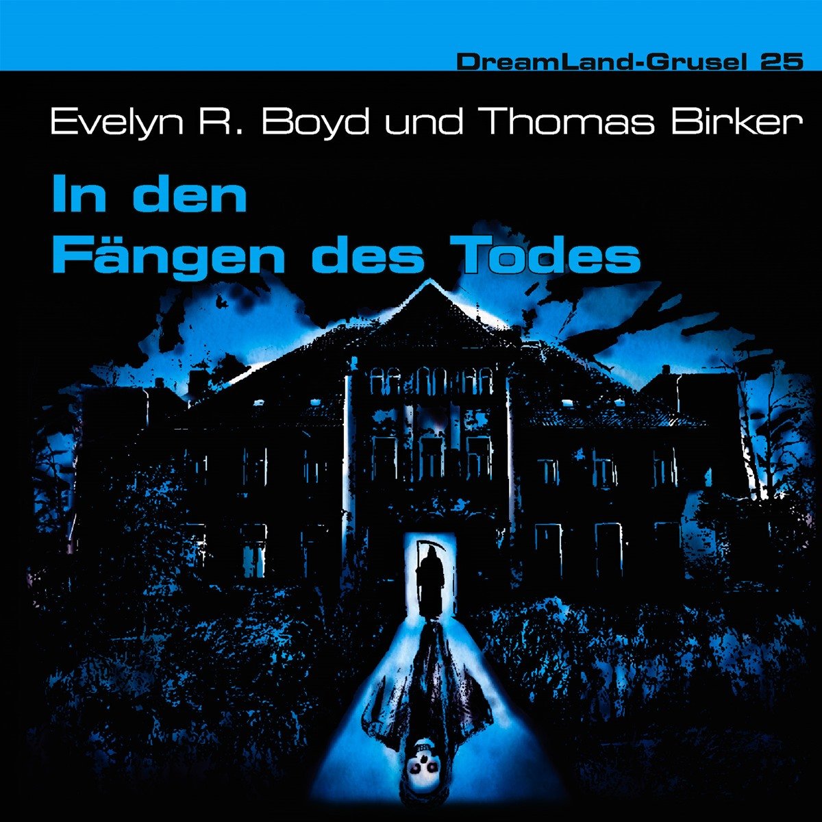 Folge 25-in Den Fängen des Todes Radio Plays