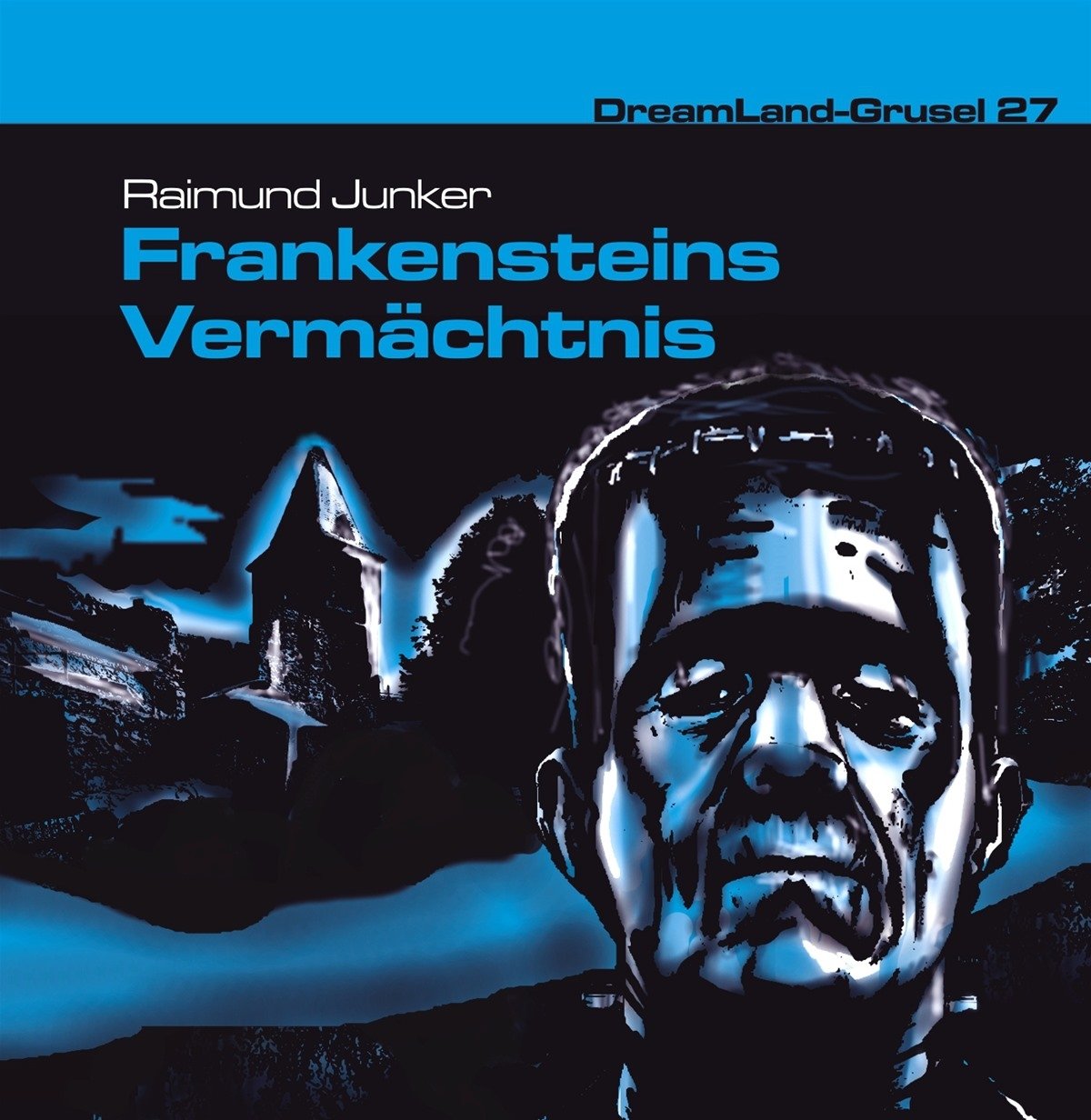 Folge 27-Frankensteins Vermächtnis Radio Plays