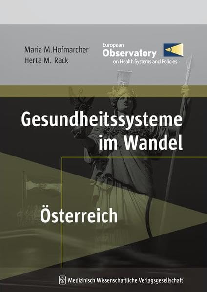 Gesundheitssysteme im Wandel: Österreich Medicine