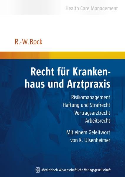 Recht für Krankenhaus und Arztpraxis Medicine