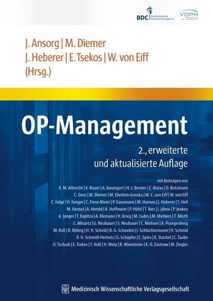 OP-Management: 2., erweiterte und aktualisierte Auflage Medicine