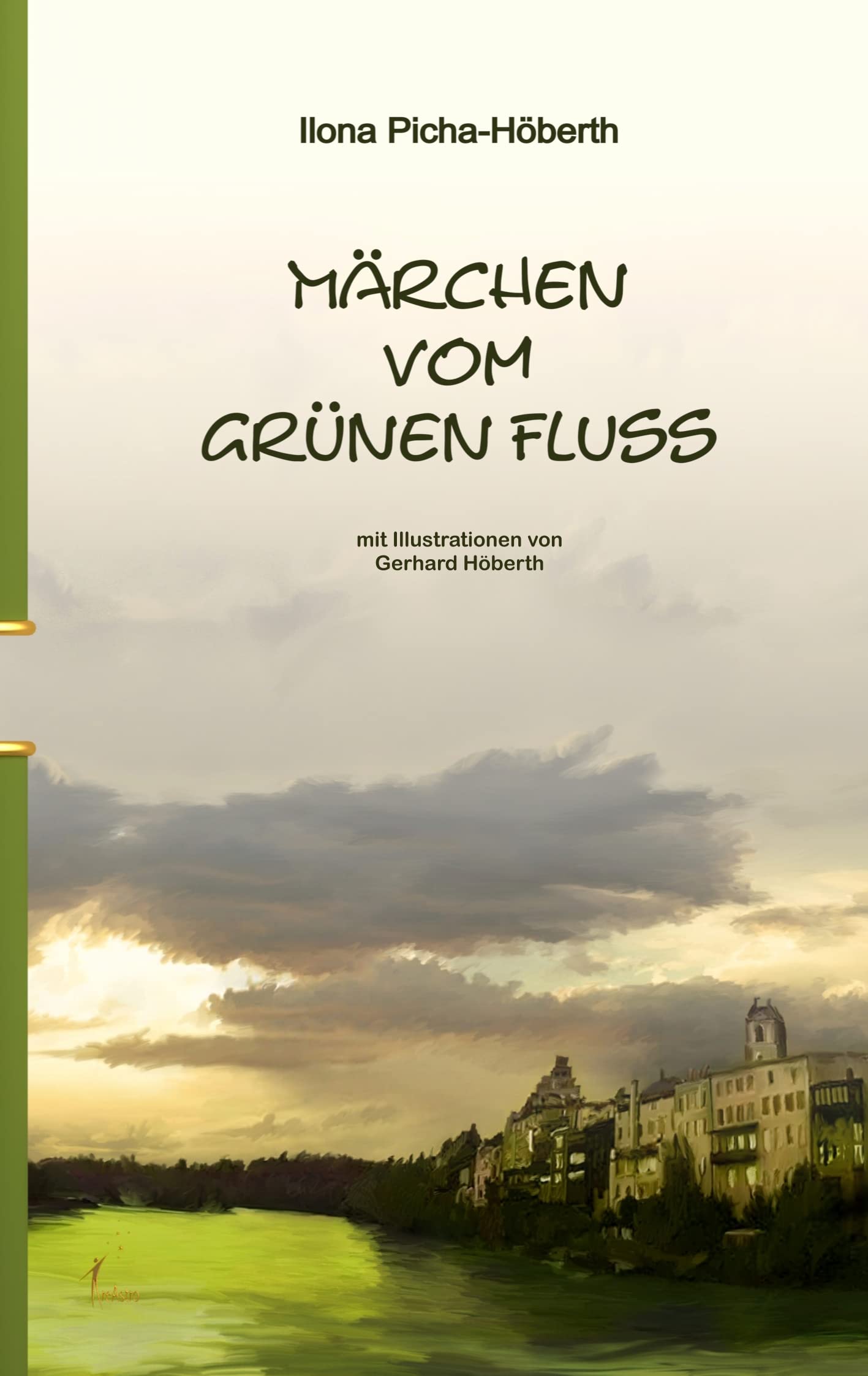Märchen vom Grünen Fluss Fairy Tales & Legends